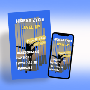 Higiena życia, LEVEL UP